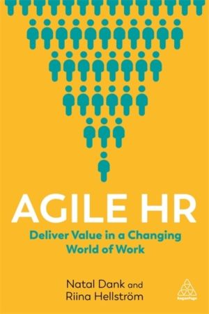 Agile HR - Deliver Value in a Changing World of Work