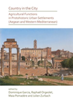 Country in the City: Agricultural Functions of Protohistoric Urban Settleme