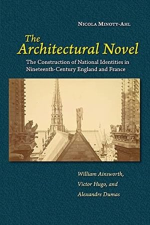 Architectural Novel - The Construction of National Identities in Nineteenth