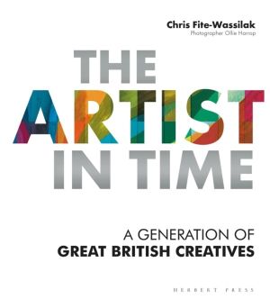 Artist in Time - A Generation of Great British Creatives