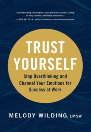Trust Yourself
