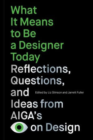 What It Means to Be a Designer Today - Reflections, Questions, and Ideas fr