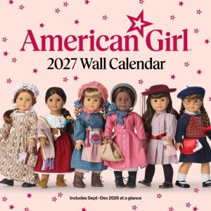 American Girl 2027 Wall Calendar