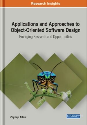 Applications and Approaches to Object-Oriented Software Design - Emerging R