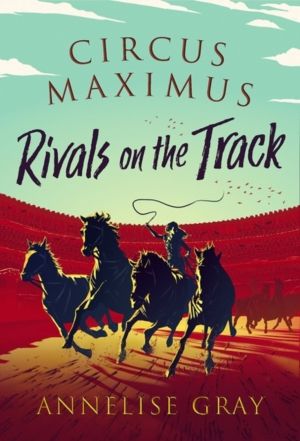 Circus Maximus: Rivals On the Track - An Ancient Roman Adventure