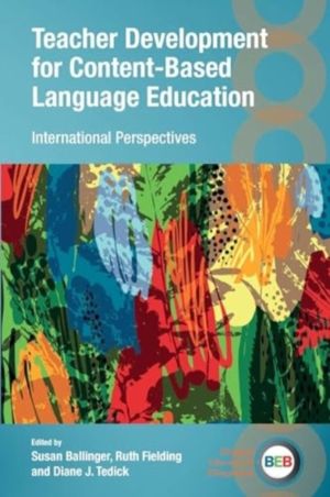 Teacher Development for Content-Based Language Education - International Pe