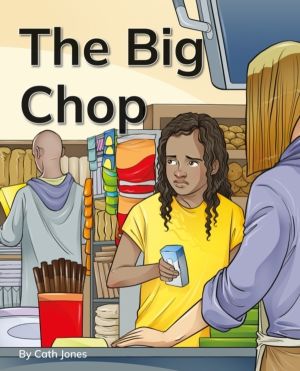 Big Chop - Phonics Phase 5