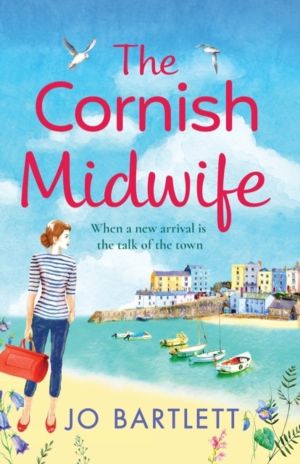 Cornish Midwife - The top 10 bestselling uplifting escapist read from Jo Ba