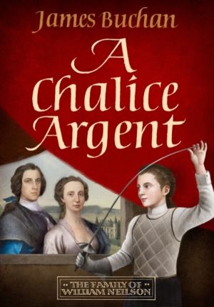 Chalice Argent - A swashbuckling, epic tale of adventure: Volume 2 in The F