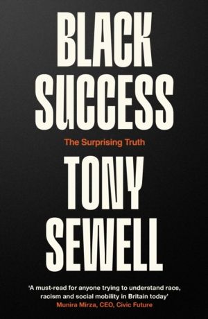 Black Success - The Surprising Truth