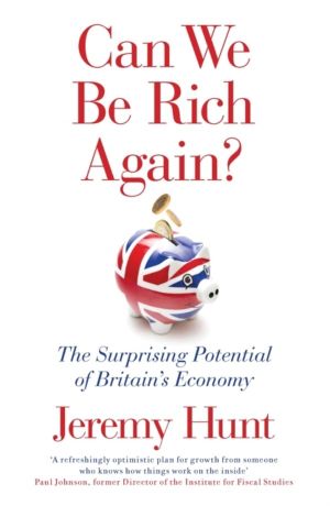 Can We Be Rich Again? - The Surprising Potential of Britain's Economy