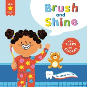 Star Skills: Brush and Shine - A lift-the-flap, slide-the-tab first experie