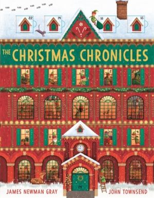 Christmas Chronicles - a magical book and advent calendar all in one!