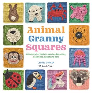 Animal Granny Squares - 40 Cute Crochet Blocks to Make into Decorations, Ho