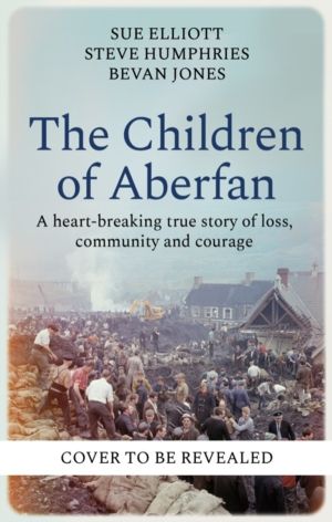 Children of Aberfan - A heart-breaking true story of loss, community and co
