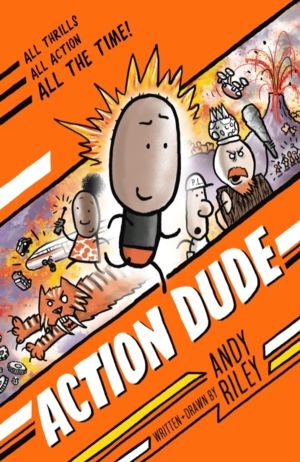 Action Dude - Book 1: an action-packed full-colour graphic novel perfect fo