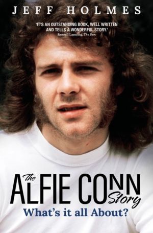 What's it all About? - The Alfie Conn Story