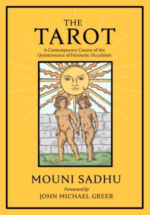 Tarot - The Quintessence of Hermetic Philosophy