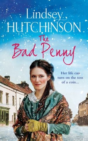 Bad Penny - A gritty, heart-wrenching historical saga from Lindsey Hutchins