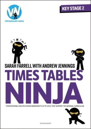 Times Tables Ninja for KS2 - Photocopiable multiplication worksheets that s