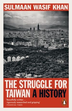 Struggle for Taiwan - A History