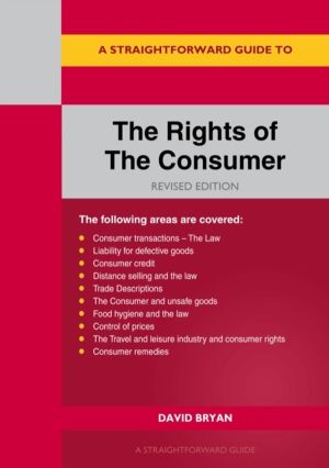 Straightforward Guide to the Rights of the Consumer
