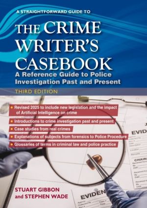 Crime Writers Casebook: Third Edition