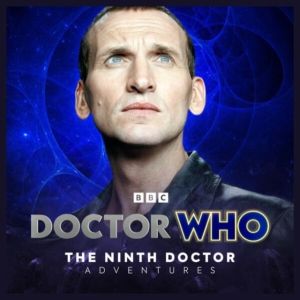 Doctor Who: 3.2 The Ninth Doctor Adventures - Travel In Hope