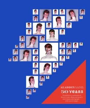 Aladdin Sane 50 - The definitive celebration of Bowie's iconic album and mu