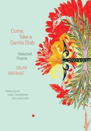 Come, Take a Gentle Stab ÔÇô Selected Poems