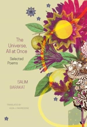 Universe, All at Once - Selected Poems