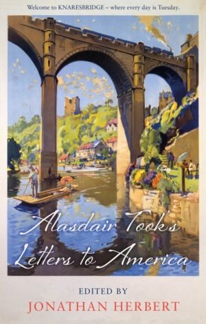 Alasdair TookÔÇÖs Letters to America