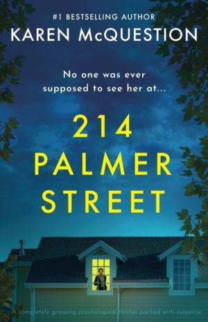 214 Palmer Street - A completely gripping psychological thriller packed wit