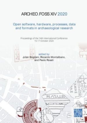 ArcheoFOSS XIV 2020: Open Software, Hardware, Processes, Data and Formats i