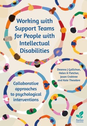 Working with Support Teams for People with Intellectual Disabilities - Coll