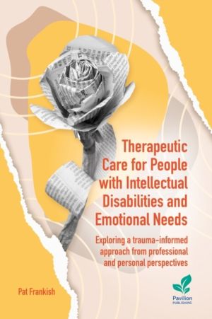 Therapeutic Care for People with Intellectual Disabilities and Emotional Ne