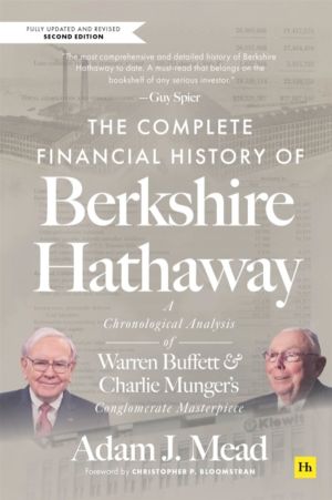 Complete Financial History of Berkshire Hathaway - A Chronological Analysis