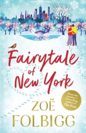 Christmas in New York - The festive, feel-good read from NUMBER ONE BESTSEL