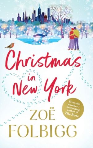 Christmas in New York - The festive, feel-good read from NUMBER ONE BESTSEL