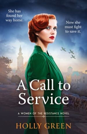 Call to Service - An engrossing, powerful and heart-breaking WW2 novel