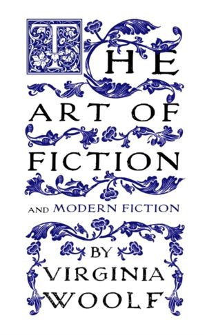 Art of Fiction - and Modern Fiction