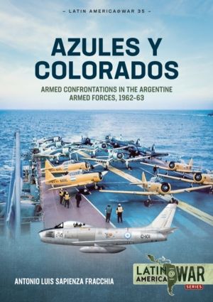 Azules y Colorados - Armed Confrontations in the Argentine Armed Forces, 19