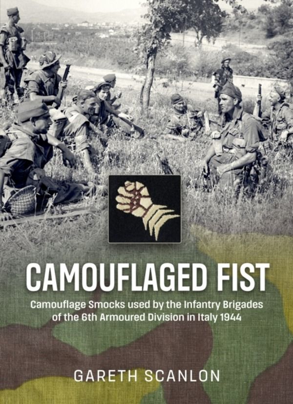 Camouflaged Fist - Camouflage Smocks used by the Infantry Brigades of 6th A