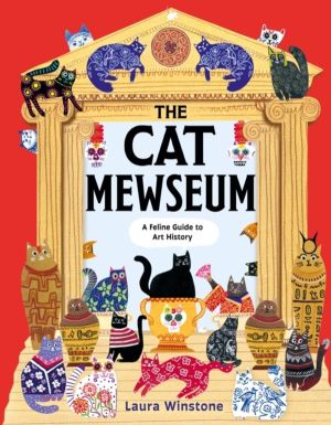 The Cat Mewseum - A Feline Guide to Art History