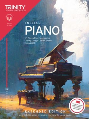 Trinity College London Piano Exam Pieces Plus Exercises from 2023: Initial: