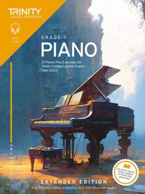 Trinity College London Piano Exam Pieces Plus Exercises from 2023: Grade 1: