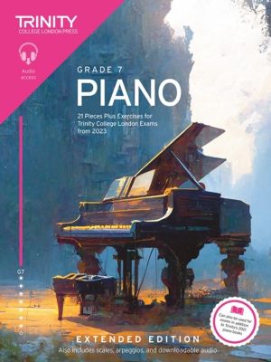 Trinity College London Piano Exam Pieces Plus Exercises from 2023: Grade 7: