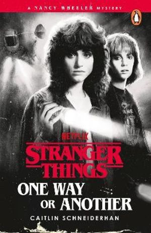 Stranger Things: One Way or Another