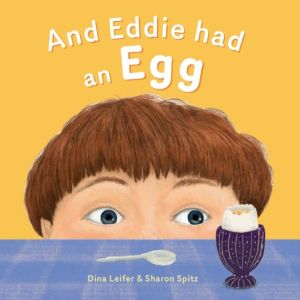 And Eddie Had An Egg