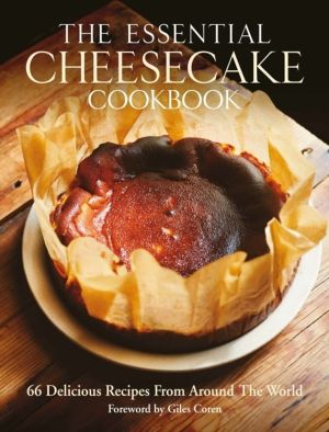 Ultimate Cheesecake Cookbook - Recipes from Around the World